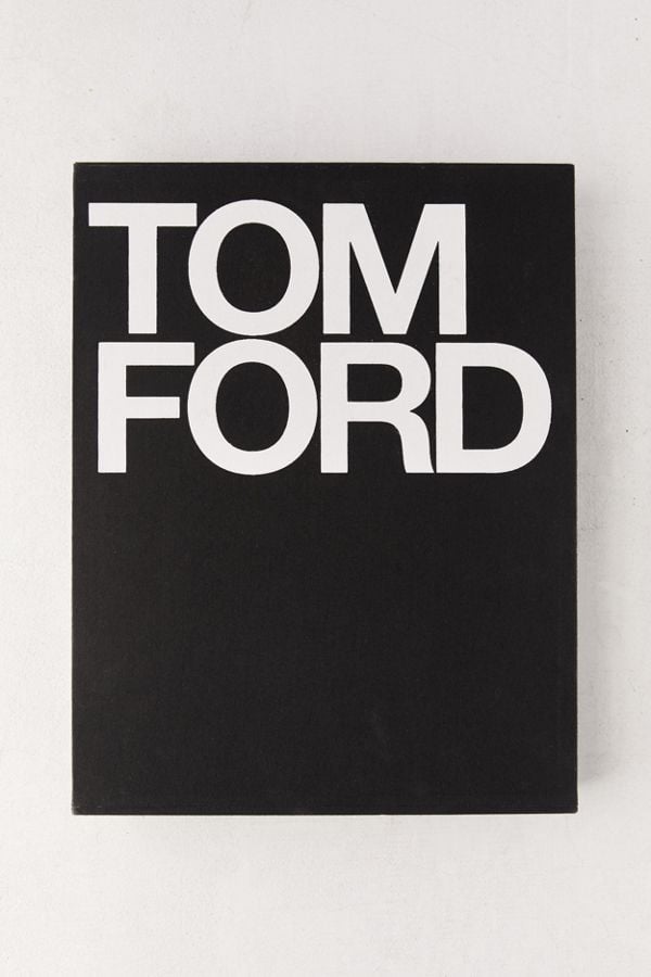A Minimalist Book: Tom Ford by Tom Ford & Bridget Foley
