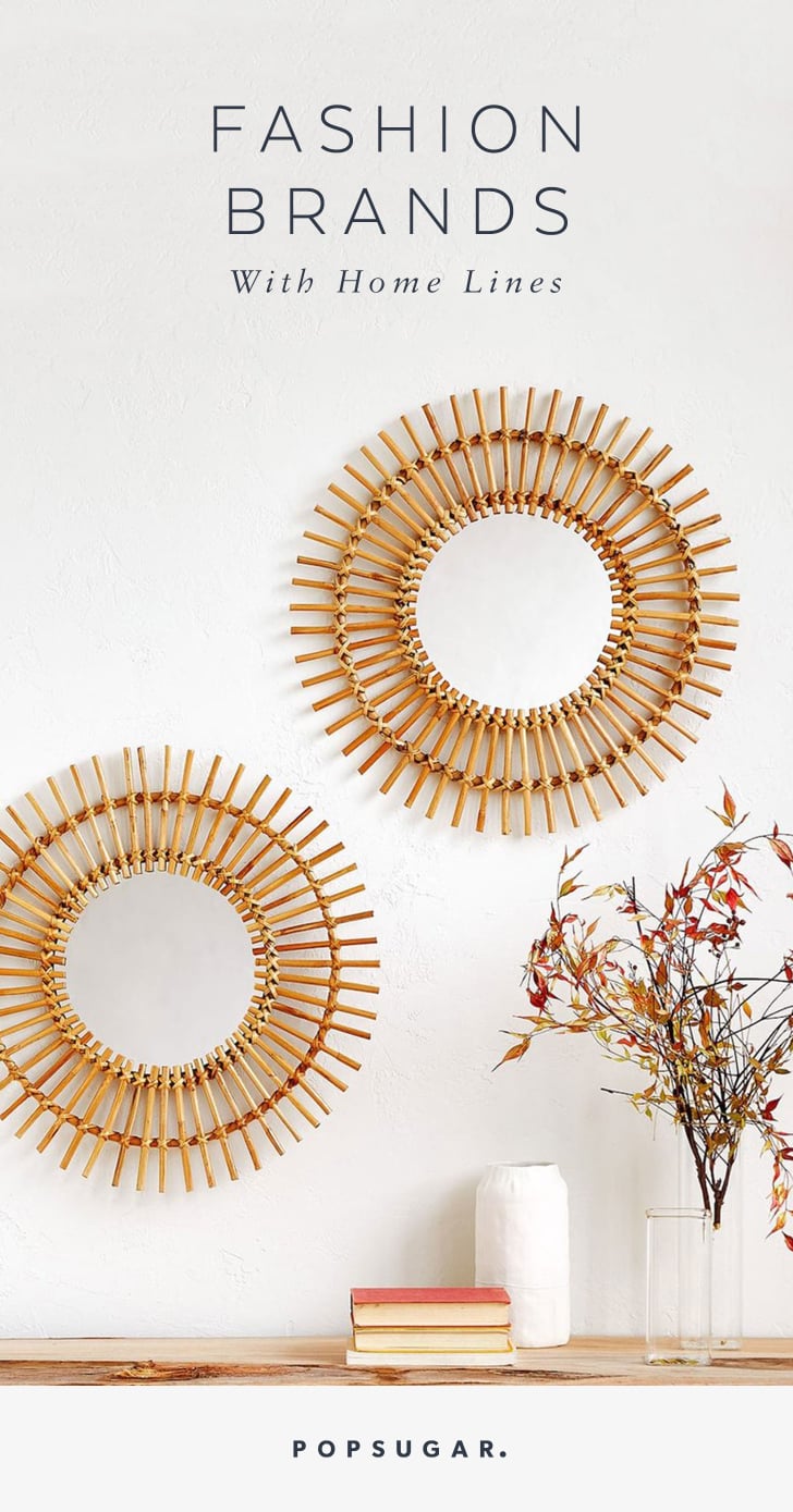 Fashion Brands With Home Lines POPSUGAR Fashion
