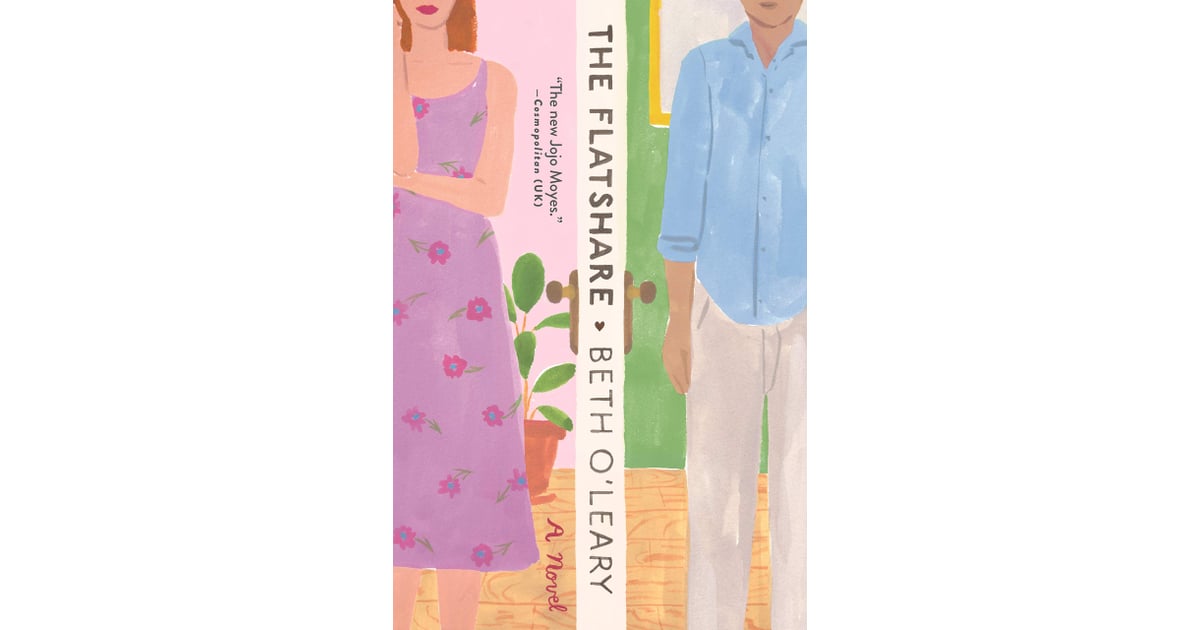 The Flatshare The Greatest Underrated Romance Books POPSUGAR