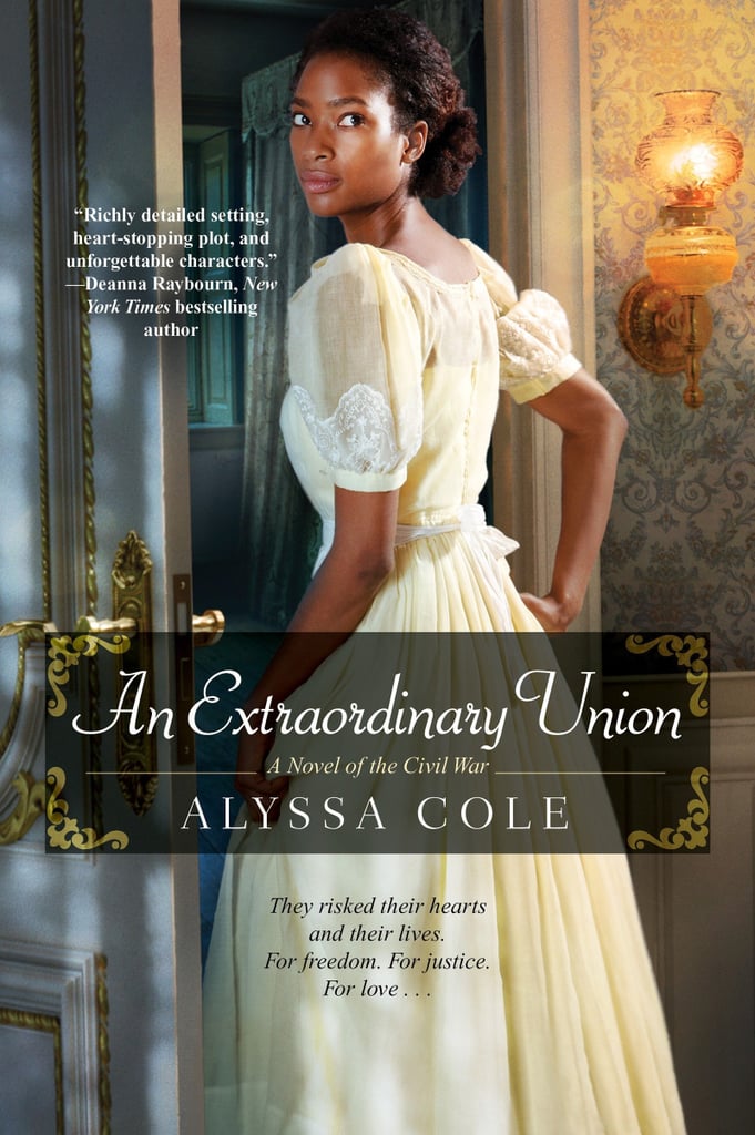 "An Extraordinary Union" by Alyssa Cole