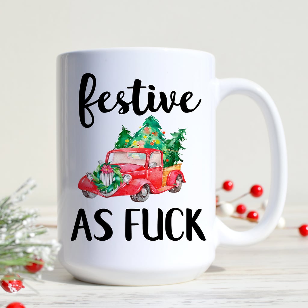 Festive as F*ck Holiday Mug