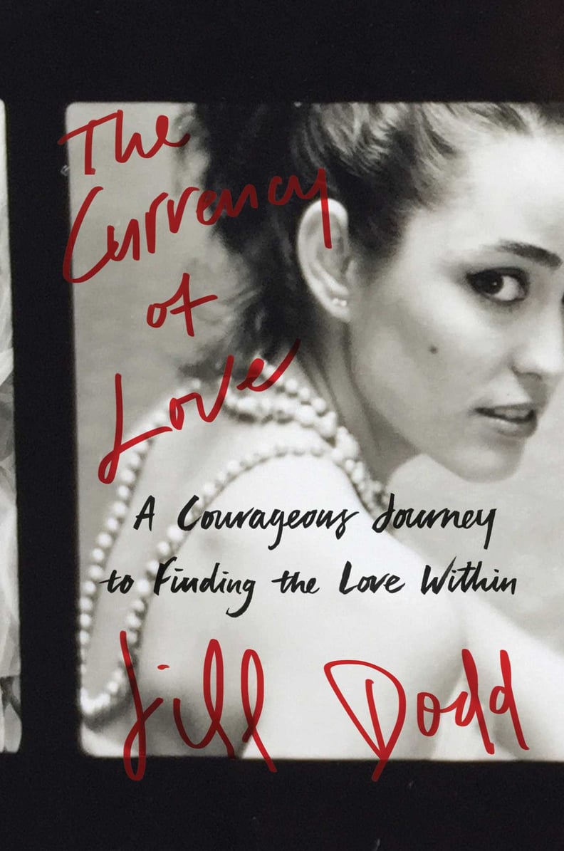 The Currency of Love by Jill Dodd (Out June 6)