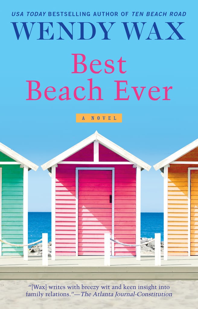 Best Beach Ever by Wendy Wax, Out May 22