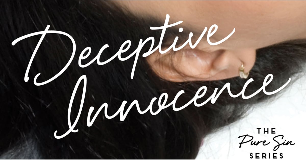 Deceptive Innocence By Kyra Davis Book Excerpts Popsugar Love And Sex