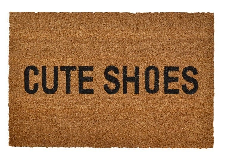 This "Cute Shoes" doormat (45) is the perfect way to thank your