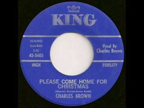 "Please Come Home For Christmas" by Charles Brown