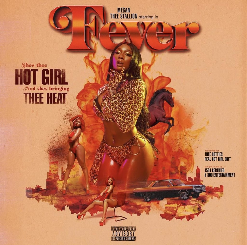 Fever by Megan Thee Stallion