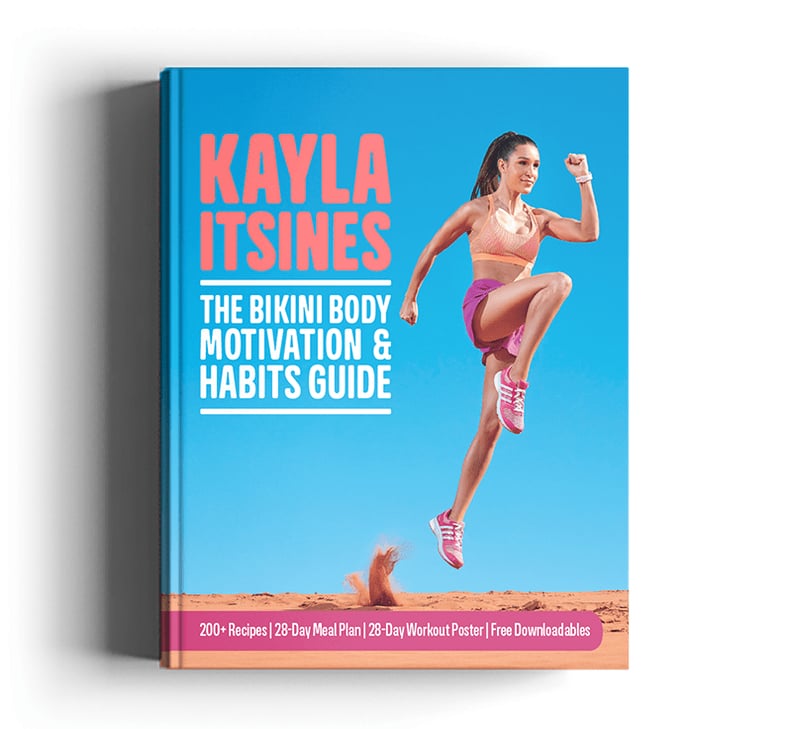 Kayla Itsines: The Bikini Body Motivation & Habits Guide