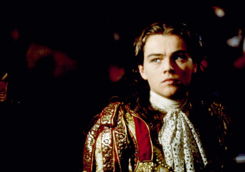 Leonardo DiCaprio as King Louis XIV (and Philippe)
