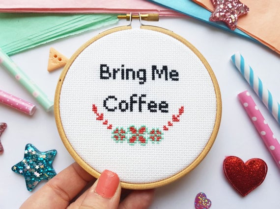 "Bring Me Coffee" Cross-Stitch Hoop