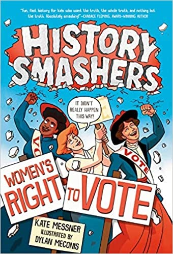 History Smashers: Women's Right to Vote