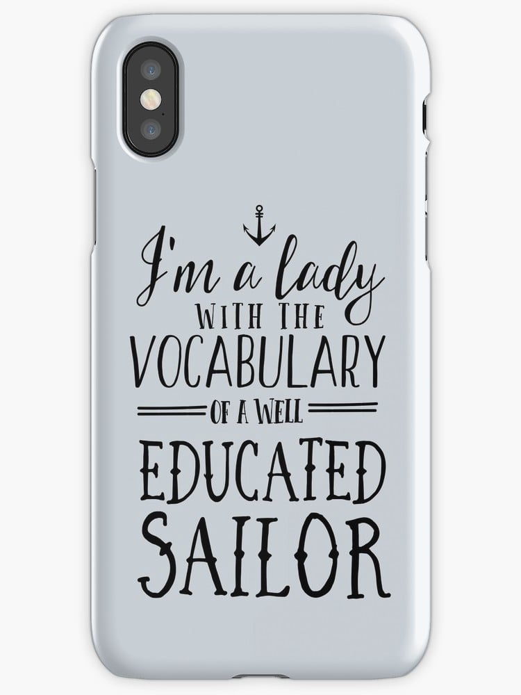 Well Educated Sailor iPhone Case
