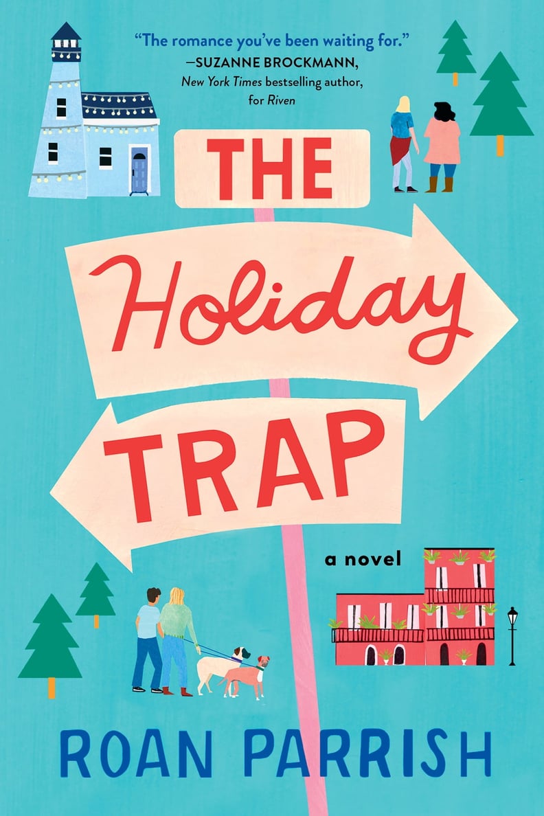 "The Holiday Trap" by Roan Parrish