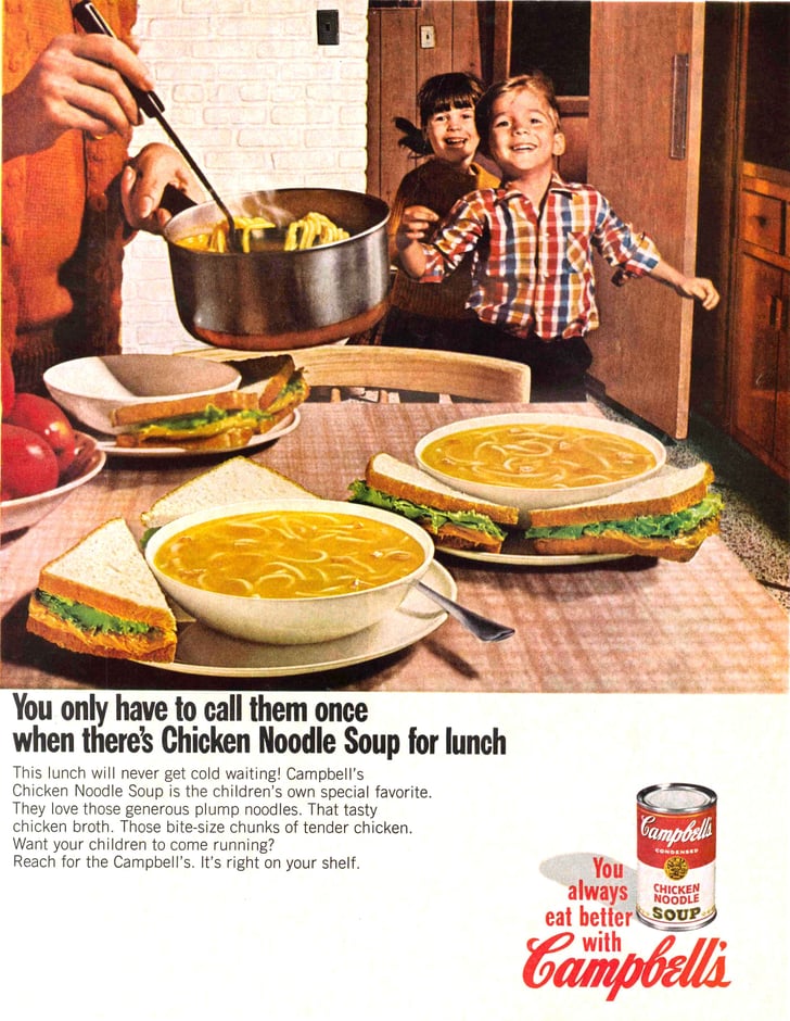 1967 Campbells Chicken Noodle Soup Vintage Ads Popsugar Food Photo 14