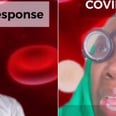 Watch a Healthcare Worker Hilariously Explain How the COVID-19 Vaccine Works