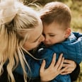 A Mom Is Speaking Out After She Was Told to Stop Babying Her 4-Year-Old Son