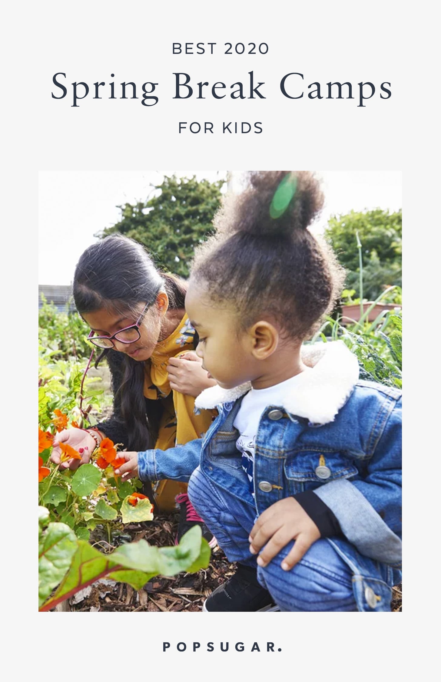 The Best 2020 Spring Break Camps For Kids Popsugar Family