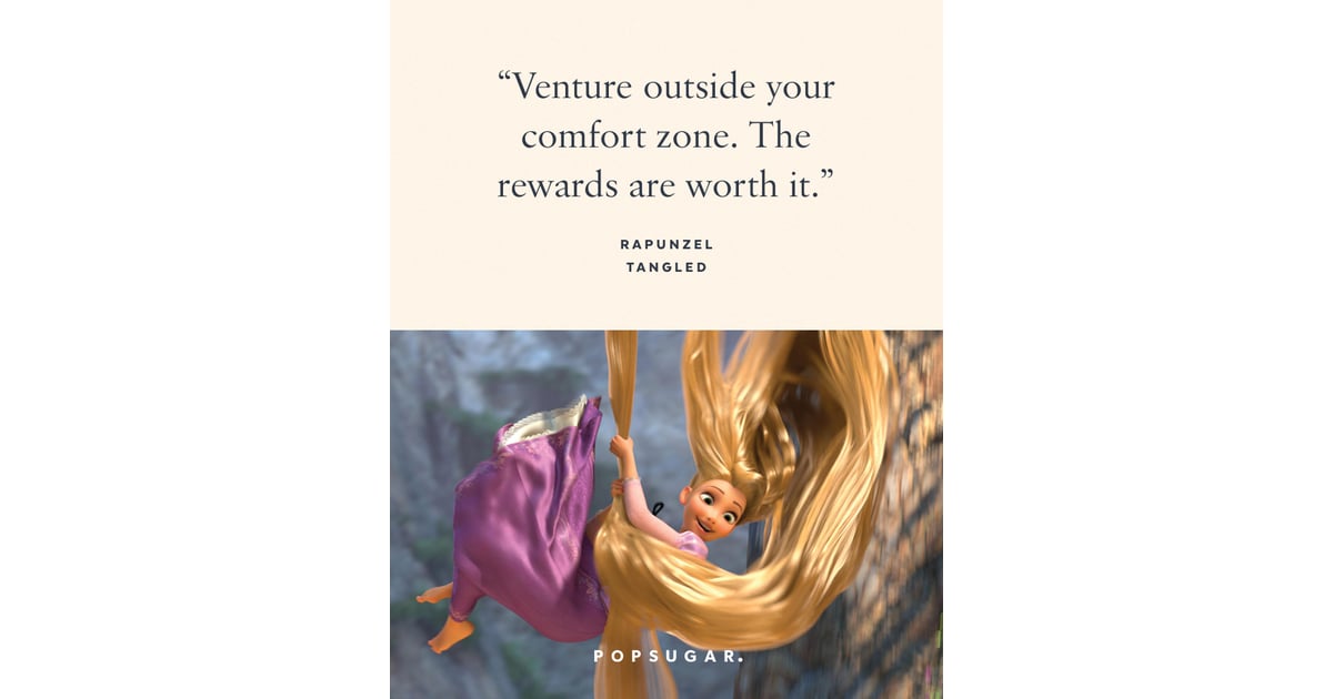 Venture Outside Your Comfort Zone Best Disney Movie Quotes