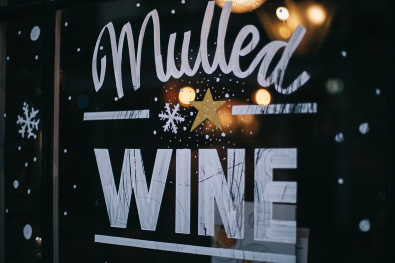 Go to a Mulled Wine Tasting