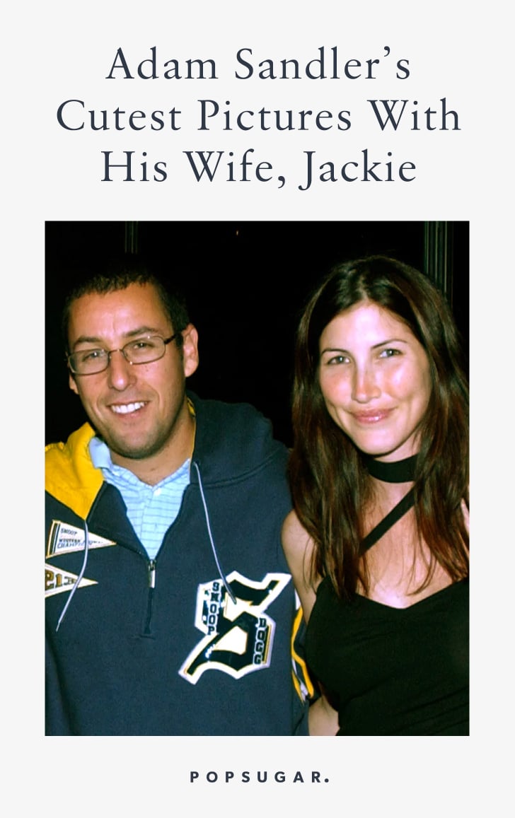 Who Is Adam Sandler's Wife Jackie Sandler?