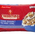 Cold Stone Is Releasing a Cookie Dough-Flavored Cereal, and I Can Already Feel the Sugar High