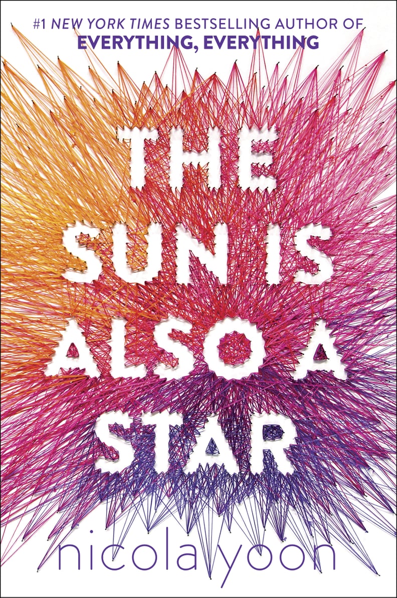 The Sun Is Also a Star by Nicola Yoon, Out Nov. 1