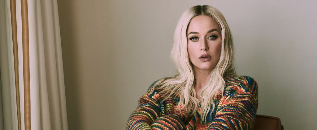 Katy Perry's Perspective on No Makeup Deserves an Applause: "I'm Good. I Know Who I Am."