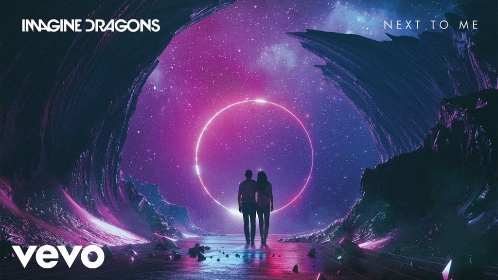 "Next to Me" by Imagine Dragons