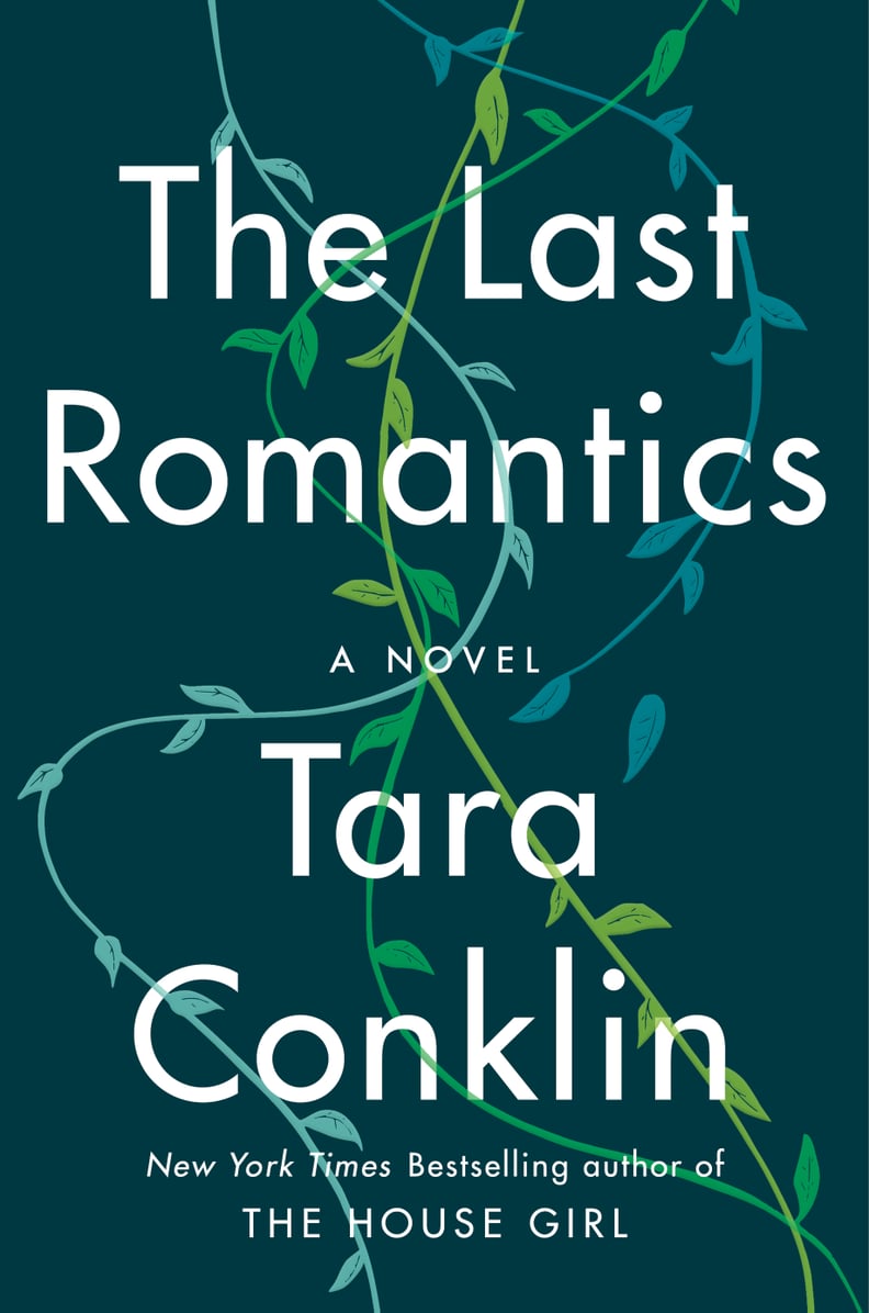 The Last Romantics by Tara Conklin