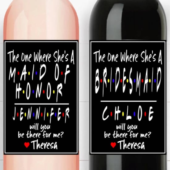 Friends Wine Labels For Bridesmaids