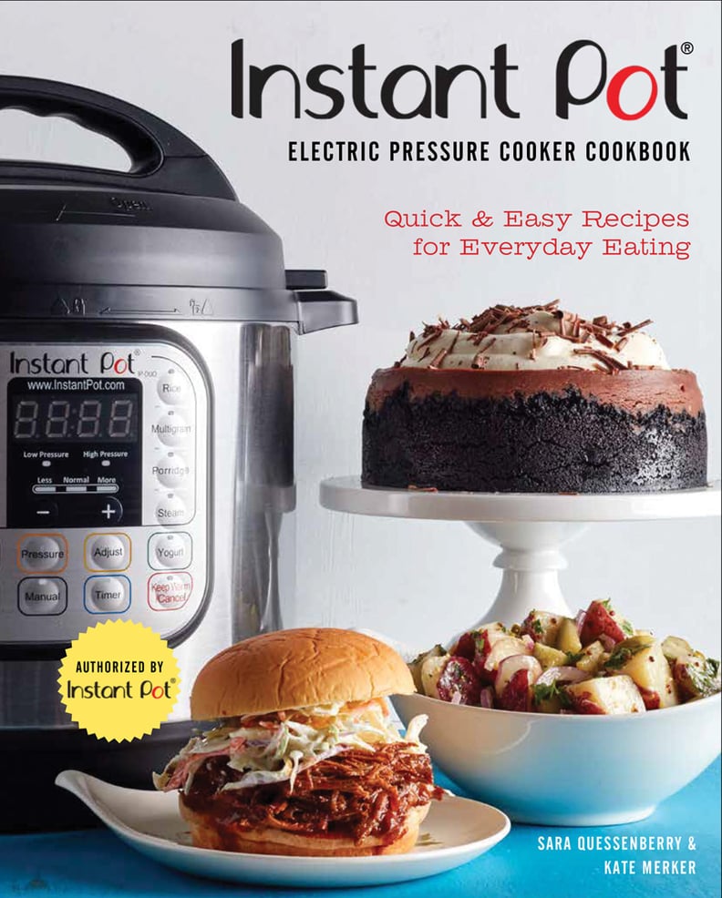 Instant Pot Electric Pressure Cooker Cookbook