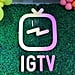 What Is IGTV on Instagram?