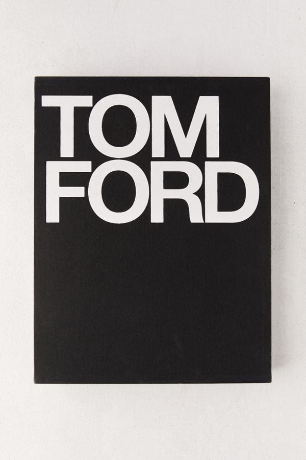 Tom Ford by Tom Ford & Bridget Foley