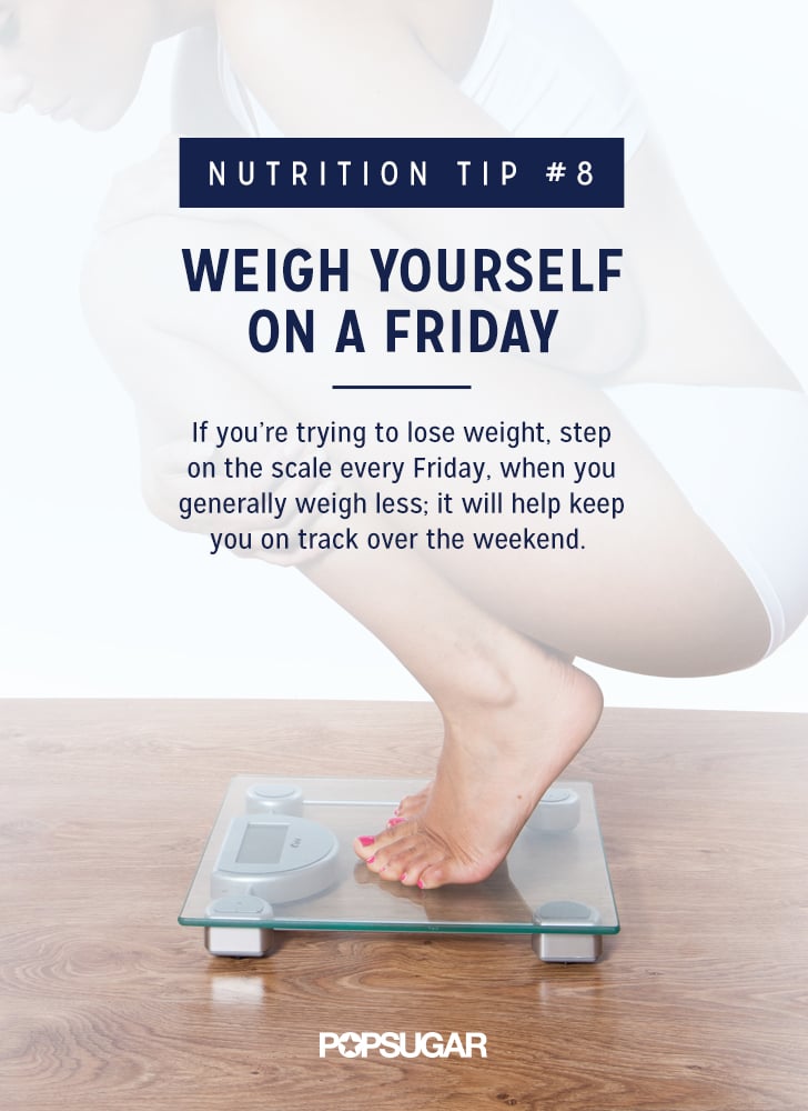 Weigh Yourself on a Friday