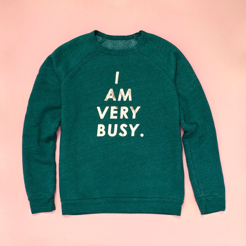 A Sweater to Describe How She Feels All the Time