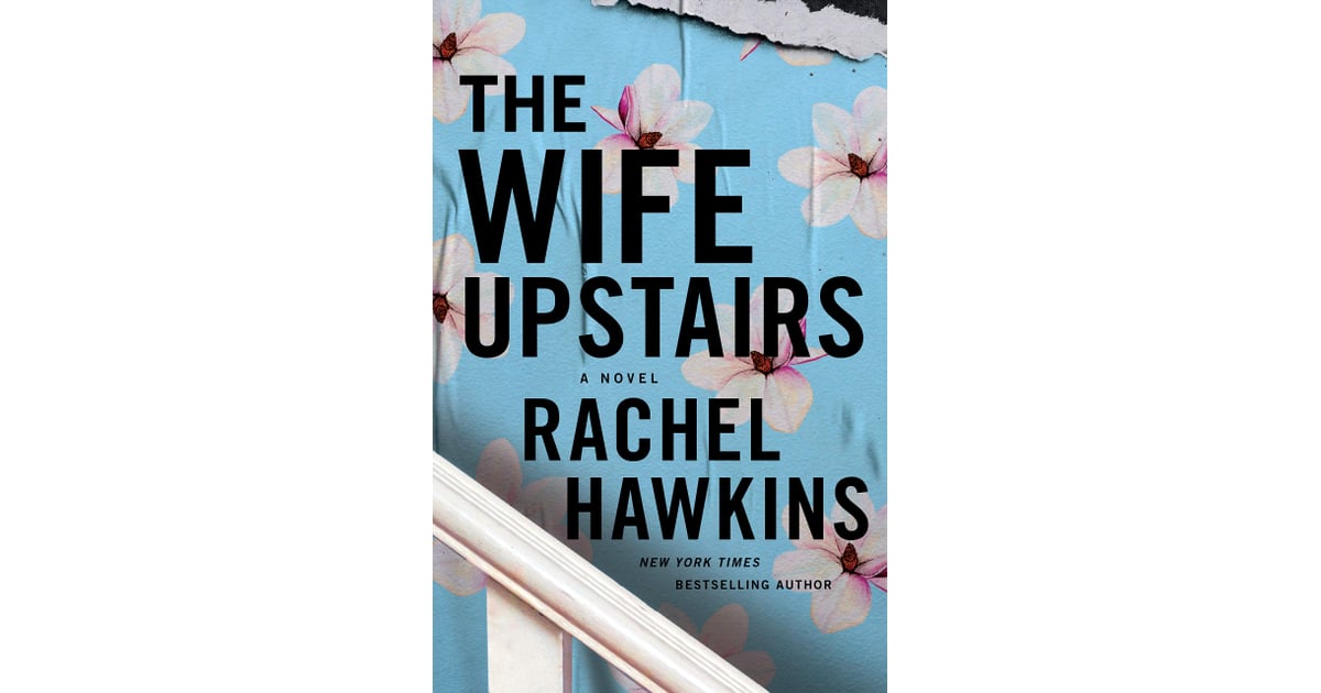 rachel hawkins the wife upstairs