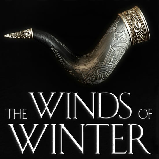 George R.R. Martin Says The Winds of Winter Isn't Finished