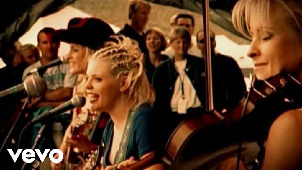"Wide Open Spaces" by Dixie Chicks