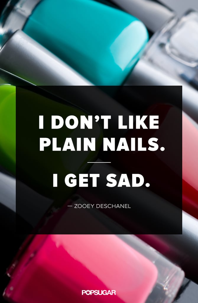 We couldn't agree more, Zooey!