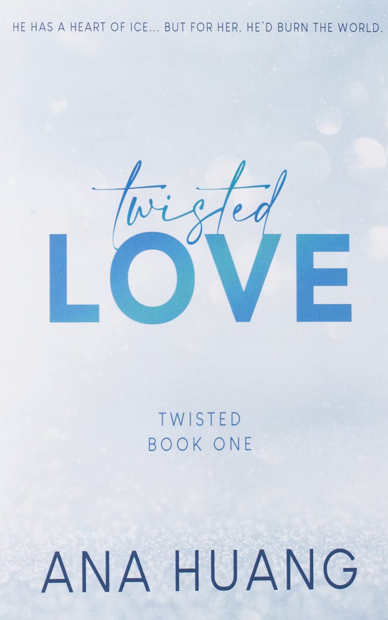 "Twisted Love" by Ana Huang