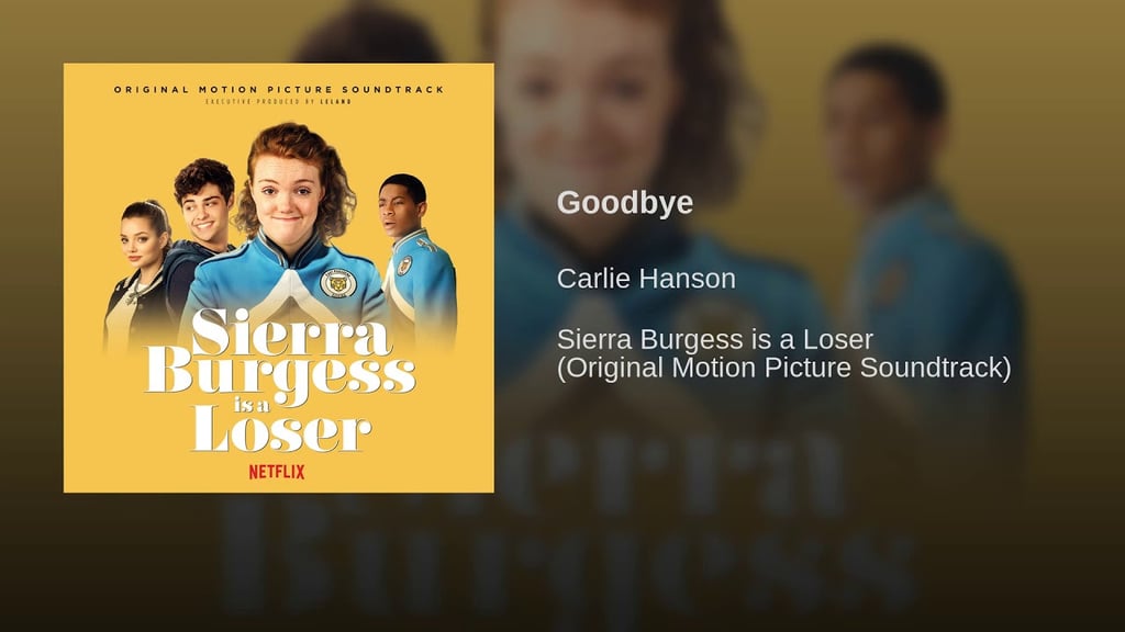 "Goodbye" by Carlie Hanson