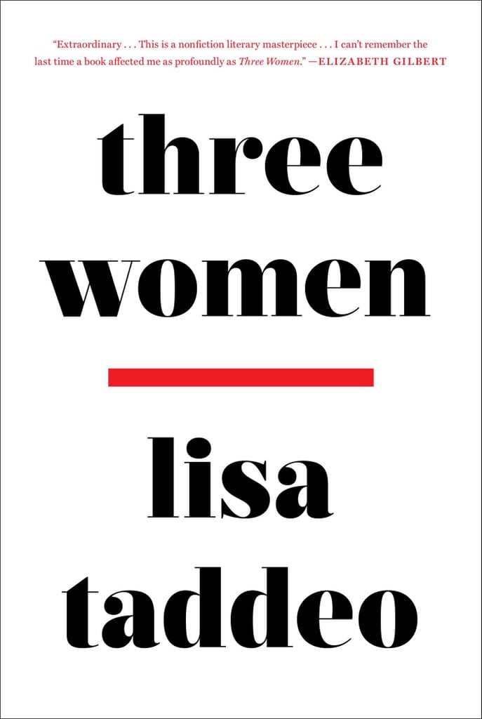 Three Women by Lisa Taddeo