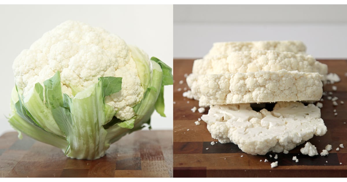 How to Cut Cauliflower Into Steaks POPSUGAR Middle East Food