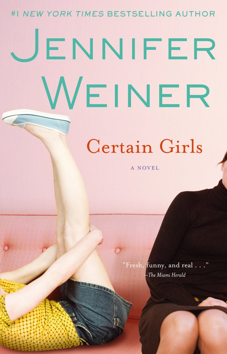 Certain Girls by Jennifer Weiner