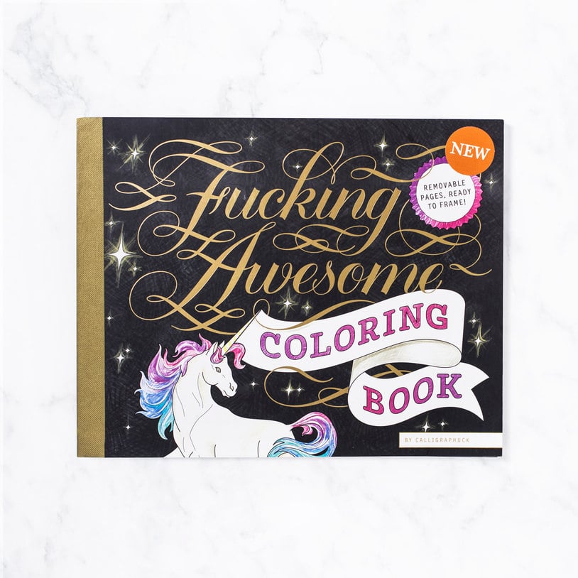 F*cking Awesome Coloring Book ($17)