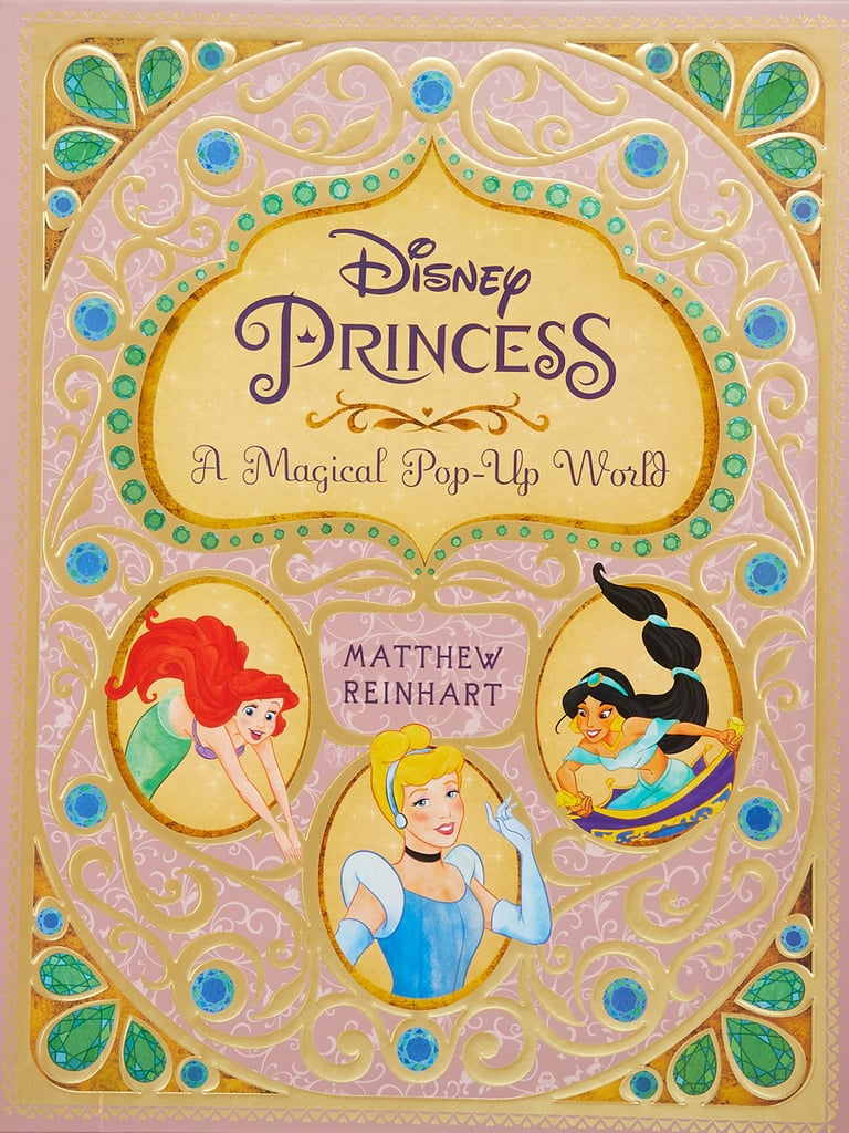 For Ages 5-8: Disney Princess: A Magical Pop-Up World