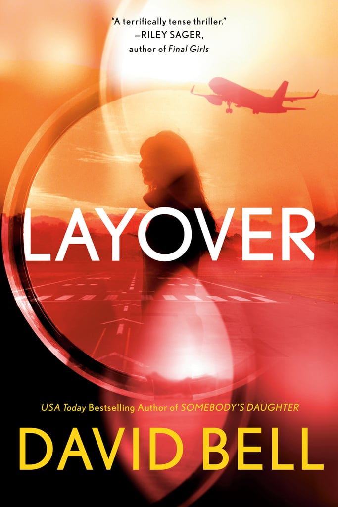 Layover by David Bell