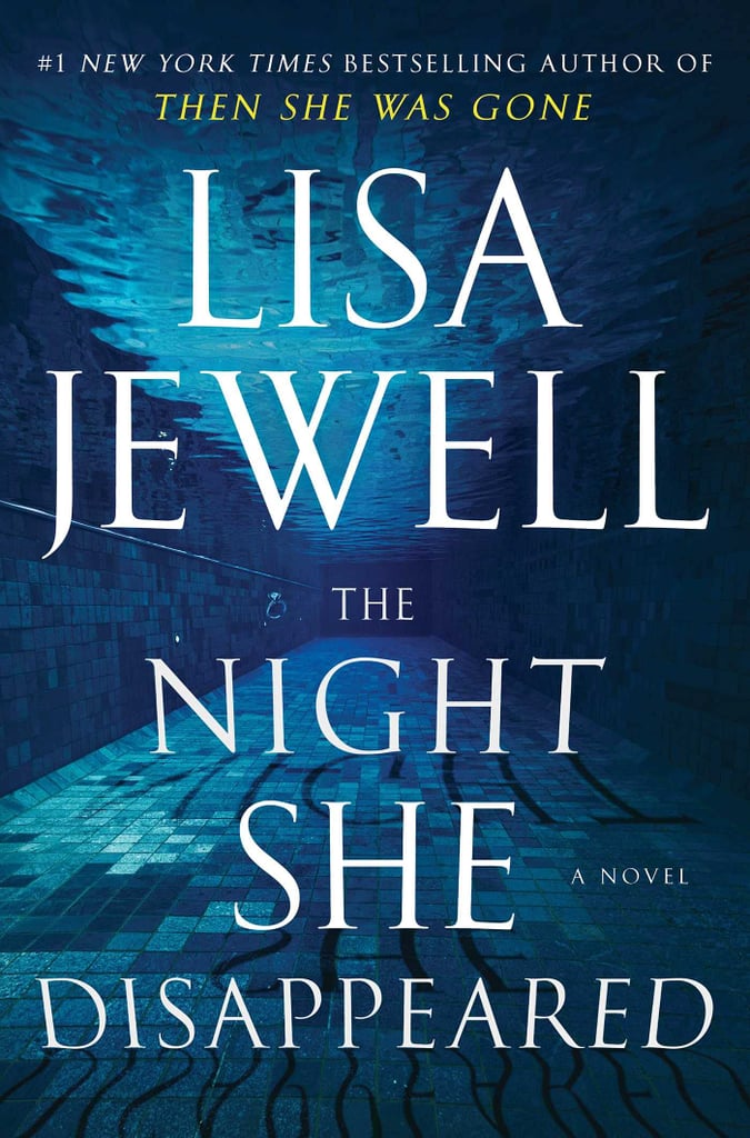 The Night She Disappeared by Lisa Jewell