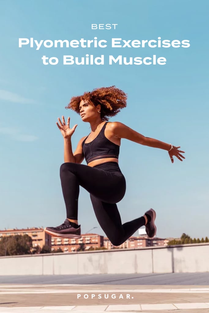 Best Plyometric Exercises to Build Muscle