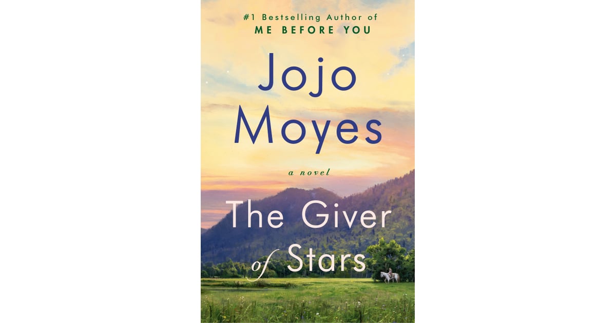 jojo moyes the giver of stars